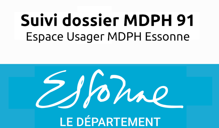 suivi dossier MDPH 91 Essonne
