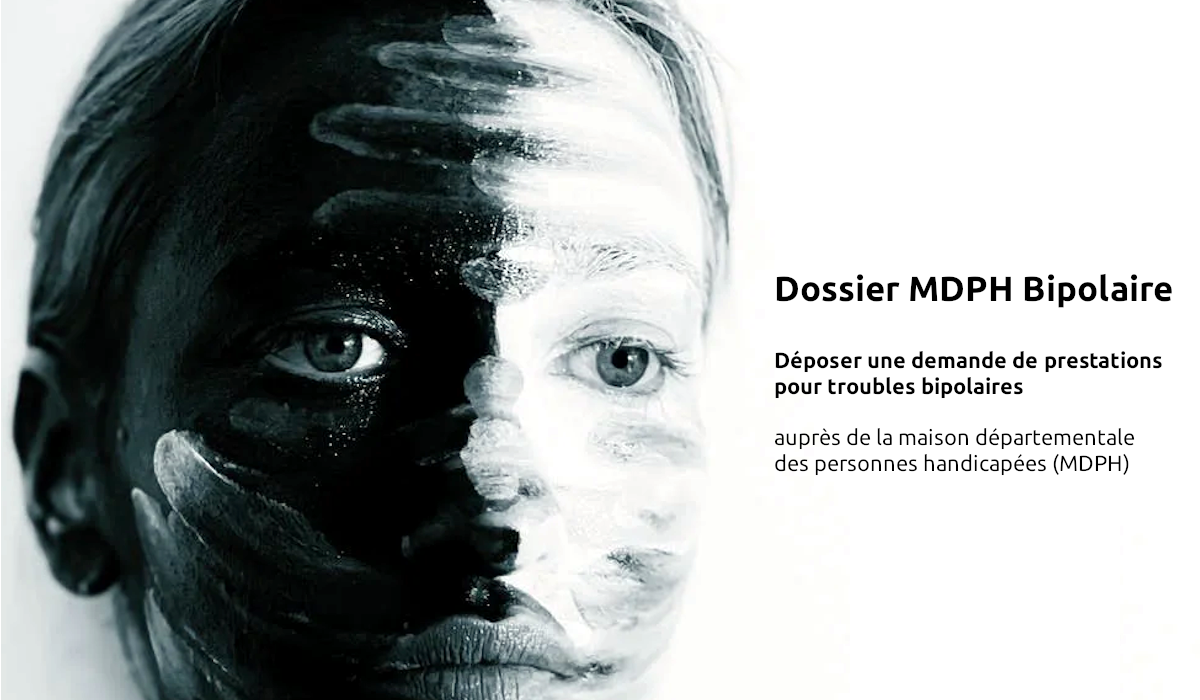 Dossier MDPH Bipolaire Reconnaissance RQTH et AAH