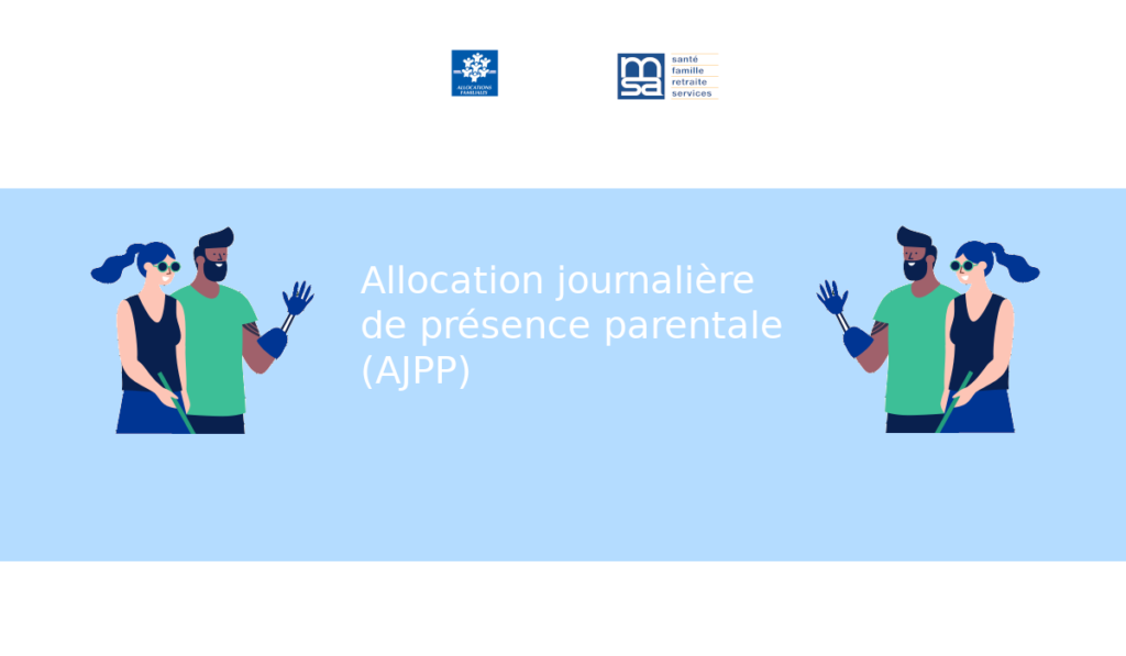 AJPP Allocation Journalière de Présence Parentale
