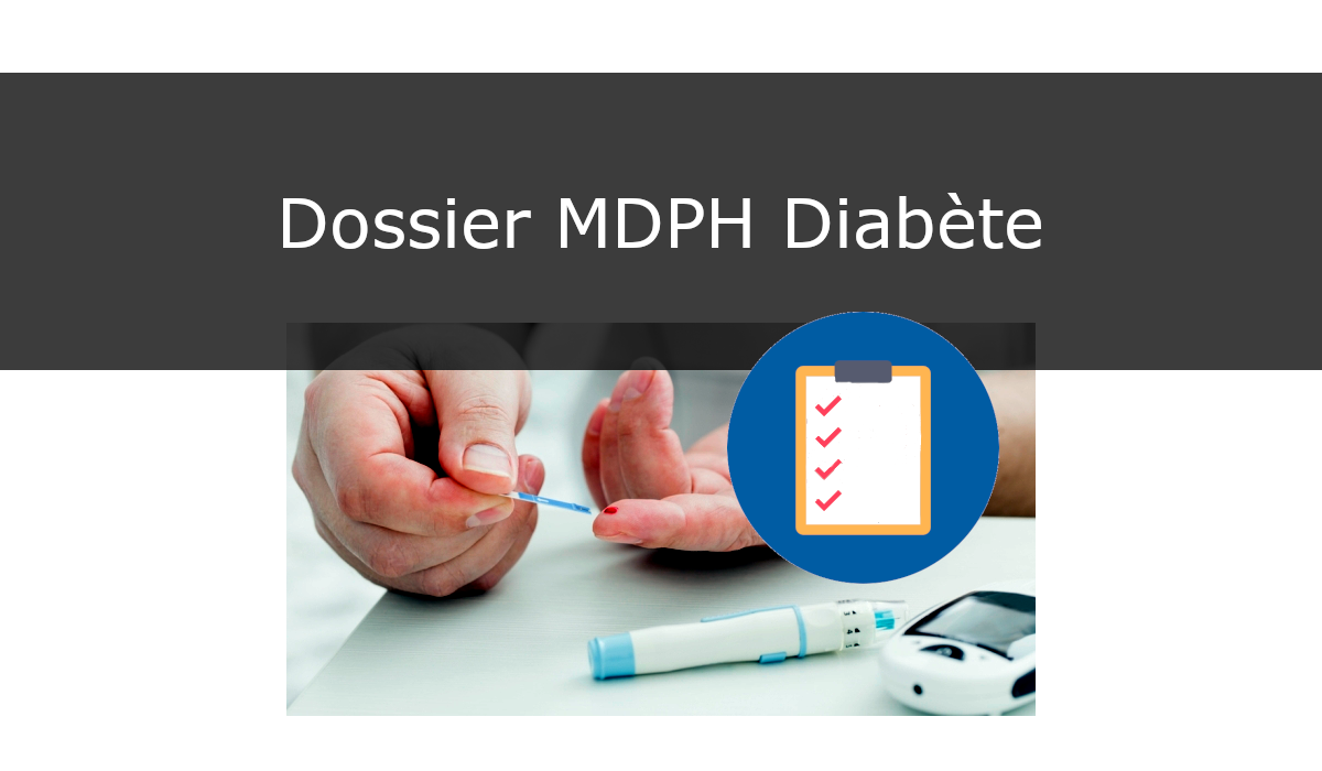 dossier mdph diabète